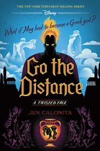 Cover art for Go the Distance: A Twisted Tale