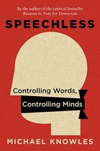 Cover art for Speechless: Controlling Words, Controlling Minds