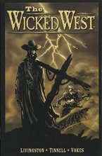 Cover art for The Wicked West Volume 1