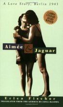 Cover art for Aimee & Jaguar: A Love Story, Berlin 1943