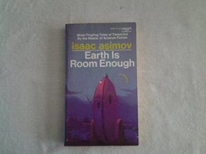 Cover art for EARTH IS ROOM ENOUGH: Science Fiction Tales of Our Own Planet
