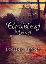 Cover art for The Cruelest Month (A Chief Inspector Armand Gamache, Three Pines Mystery, # 3)(Library Edition)