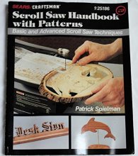 Cover art for Scroll Saw Handbook with Patterns: Basic and Advanced Scroll Saw Techniques, Special Edition for SEARS/CRAFTSMAN