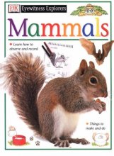 Cover art for Eyewitness Explorers: Mammals