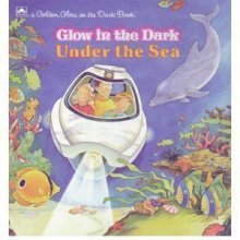 Cover art for Under the Sea (Golden Glow in the Dark Book)