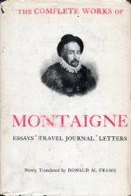 Cover art for Complete works of Montaigne: Essays, Travel Journal, Letters