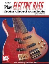 Cover art for Mel Bay Play Electric Bass from Chord Symbols