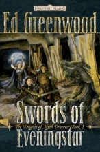 Cover art for Swords of Eveningstar (Forgotten Realms: The Knights of Myth Drannor #1)