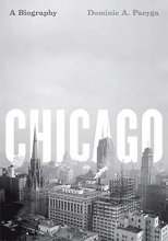 Cover art for Chicago: A Biography