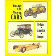 Cover art for Vintage And Veteran Cars - Britain, America, Europe