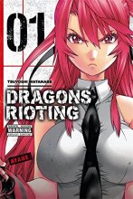 Cover art for Dragons Rioting, Vol. 1 (Dragons Rioting, 1)