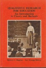 Cover art for Qualitative Research for Education: An Introduction to Theory and Methods