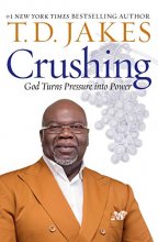 Cover art for Crushing: God Turns Pressure into Power