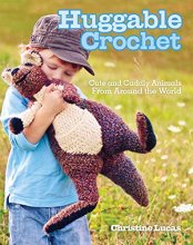Cover art for Huggable Crochet