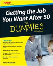 Cover art for Getting the Job You Want After 50 For Dummies