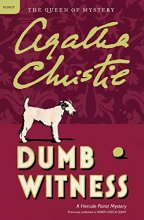 Cover art for Dumb Witness: A Hercule Poirot Mystery (Hercule Poirot Mysteries, 16)