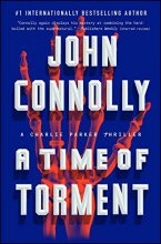 Cover art for A Time of Torment: A Charlie Parker Thriller (14)