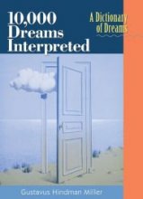 Cover art for 10,000 Dreams Interpreted, a Dictionary of Dreams (Revised)
