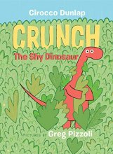 Cover art for Crunch the Shy Dinosaur