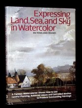 Cover art for Expressing Land, Sea, and Sky in Watercolor