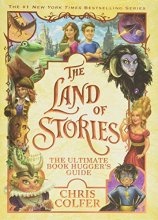 Cover art for The Land of Stories: The Ultimate Book Hugger's Guide