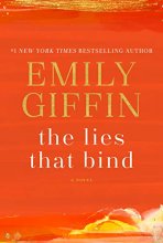Cover art for The Lies That Bind: A Novel
