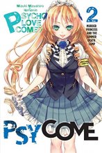 Cover art for Psycome, Vol. 2 (light novel): Murder Princess and the Summer Death Camp (Psycome, 2)