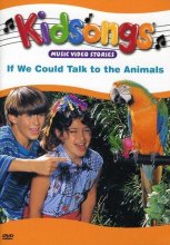 Cover art for Kidsongs - If We Could Talk to the Animals