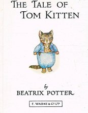 Cover art for The Tale of Tom Kitten (Potter 23 Tales)