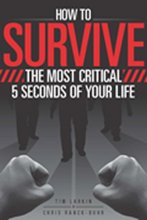 Cover art for How to Survive the Most Critical 5 Seconds of Your Life