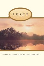 Cover art for Peace: Essays of Hope and Encouragement