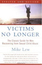 Cover art for Victims No Longer: The Classic Guide for Men Recovering from Sexual Child Abuse