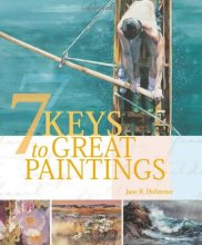 Cover art for 7 Keys to Great Paintings