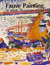 Cover art for Fauve Painting: The Making of Cultural Politics