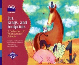 Cover art for Fur, Fangs, and Footprints: A Collection of Poems About Animals (Poet's Toolbox)