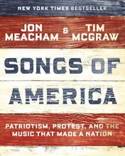 Cover art for Songs of America: Patriotism, Protest, and the Music That Made a Nation