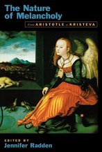 Cover art for The Nature of Melancholy: From Aristotle to Kristeva