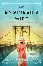 Cover art for The Engineer's Wife: A Novel of the Brooklyn Bridge