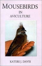Cover art for Mousebirds in Aviculture
