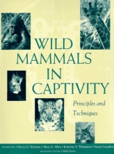 Cover art for Wild Mammals in Captivity: Principles and Techniques