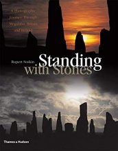 Cover art for Standing with Stones: A Photographic Journey through Megalithic Britain and Ireland