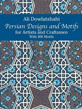 Cover art for Persian Designs and Motifs for Artists and Craftsmen (Dover Pictorial Archive)