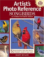 Cover art for Artists Photo Reference: Songbirds & Other Favorite Birds