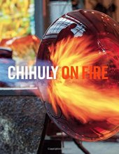 Cover art for Chihuly: On Fire