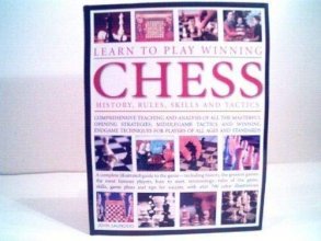 Cover art for Learn to Play Winning Chess History, Rules, Skills and Tactic