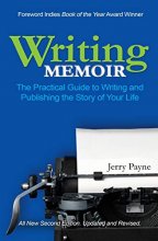 Cover art for Writing Memoir: The Practical Guide to Writing and Publishing the Story of Your Life