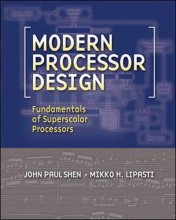 Cover art for Modern Processor Design: Fundamentals of Superscalar Processors (McGraw-Hill Series in Electrical and Computer Engineering)