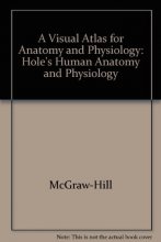Cover art for A Visual Atlas for Anatomy & Physiology to accompany Hole's Human A&P