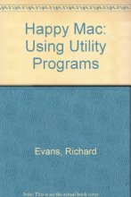 Cover art for The Happy Mac: Using Utility Programs