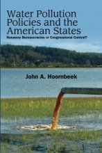 Cover art for Water Pollution Policies and the American States: Runaway Bureaucracies or Congressional Control?
